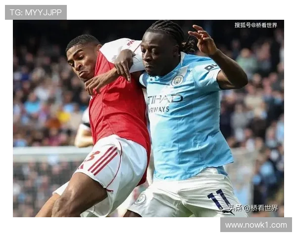 曼城强强对话中优势不再绝对，当前表现波动对争冠形势产生影响